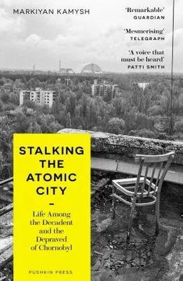 Zdjęcie produktu dla Stalking the Atomic City