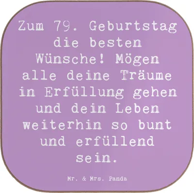 Produktbild von Mr. & Mrs. Panda Untersetzer für Gläser Spruch 79. Geburtstag - Lavendeltraum - Geschenk, Geburtstagssprüche, Happy Birthday, Tassenuntersetzer, Coaster, Jubiläum, Tasse