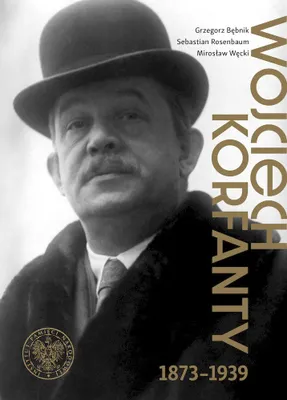Immagine prodotto di Wojciech Korfanty 1873-1939