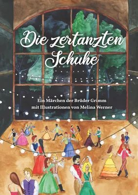 Produktbild von Die zertanzten Schuhe