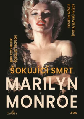 Produktbild von Šokující smrt Marilyn Monroe (Rothmiller Mike)