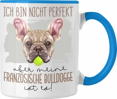 Produktbild von Trendation - Französische Bulldogge Besitzer Tasse Geschenk Lustiger Spruch Geschenkidee Besitzerin Ich Bin Nicht Perfekt Aber Mein Französische Bulldogge Ist Es (Blau)