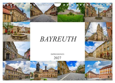 Produktbild von Bayreuth Impressionen (Wandkalender 2027 DIN A4 quer), CALVENDO Monatskalender