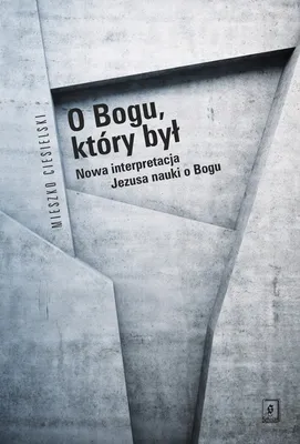 Immagine prodotto di O Bogu, który był - Mieszko Ciesielski (Buch auf Polnisch)