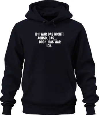 Produktbild von Ich war das nicht Achso doch das war ich lustig sarkastisch humor Uni Hoodie Kapuzenpullover, Navy, L