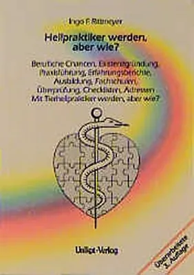 Produktbild von Heilpraktiker werden, aber wie?