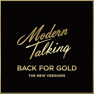 Image de Modern Talking - Back For Gold (The New Versions) (CD)