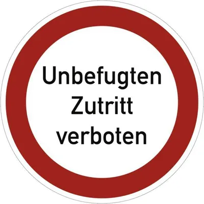 Produktbild von Dreifke® Aufkleber Unbefugten Zutritt verboten, Textschild, Folie, Ø 200 mm