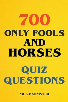 Produktbild von 700 Only Fools and Horses Quiz Questions