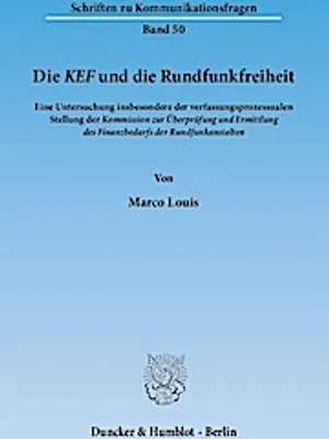 Produktbild von Louis, M: KEF und die Rundfunkfreiheit
