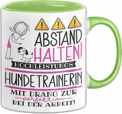 Produktbild von Hundetrainerin Tasse Geschenk Lustig Abstand Halten Hochleistungs-Hundetrainerin Mit Drang Zur Perfektion Bei Der Arbeit (Grün)