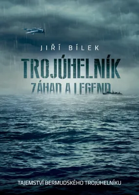 Immagine prodotto di Trojúhelník záhad a legend - Tajemství bermudského trojúhelníku (Bílek Jiří)