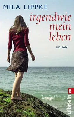 Produktbild von Lippke, M: Irgendwie mein Leben