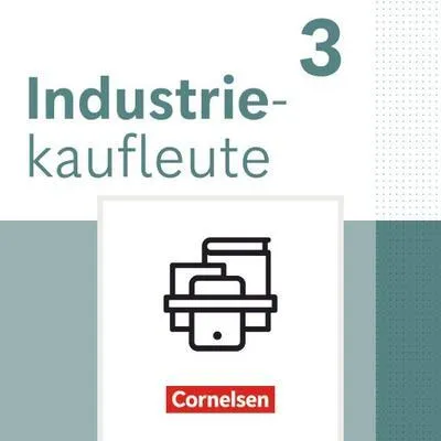 Obrázok produktu pre Industriekaufleute 3. Ausbildungsjahr - Ausgabe 2024 - Fachkunde und Arbeitsbuch mit Lernsituationen - Im Paket
