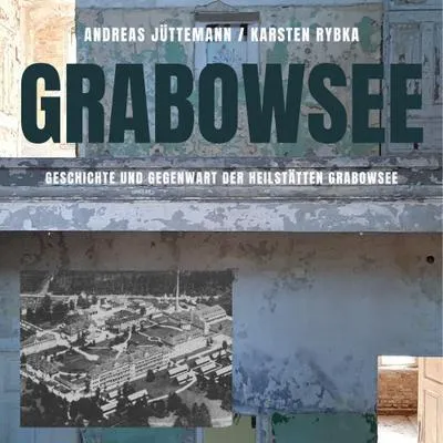 Obrázek produktu pro Die Heilstätte Grabowsee