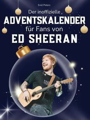 Produktbild von Der inoffizielle Adventskalender für Fans von Ed Sheeran