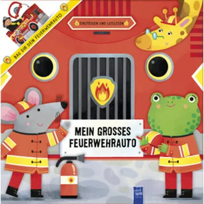 Image de Einsteigen und Loslesen - Mein großes Feuerwehrauto