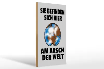 Produktbild von Holzschild Spruch 20x30cm Sie befinden sich am Arsch