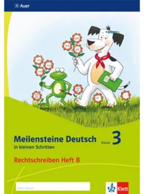 Image de Meilensteine Deutsch in kleinen Schritten. Heft 2. Klasse 3. Rechtschreiben - Ausgabe ab 2017