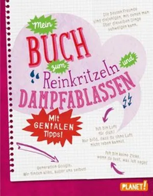 Produktbild von Mein Buch zum Reinkritzeln und Dampfablassen - mit genialen Tipps