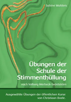 Produktbild von Übungen der Schule der Stimmenthüllung