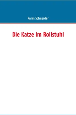Produktbild von Die Katze im Rollstuhl