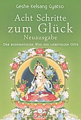 Immagine prodotto di Gyatso, G: Acht Schritte zum Glück - Neuausgabe