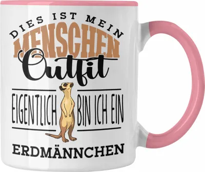 Produktbild von Trendation - Lustige Erdmännchen Tasse Geschenk für Erdmännchenliebhaber (Rosa)