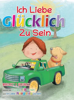 Productafbeelding van Ich Liebe Glucklich Zu Sein (German)
