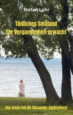 Produktbild von Tödliches Småland - Die Vergangenheit erwacht
