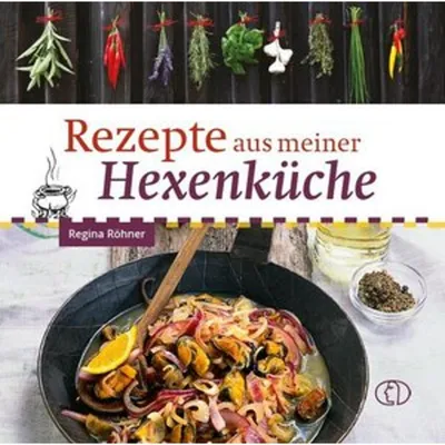 Produktbild von Rezepte aus meiner Hexenküche