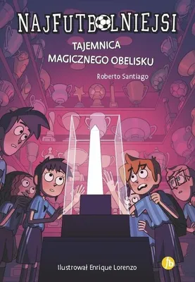 Imagen del producto de Najfutbolniejsi 12 Tajemnica magicznego obelisku