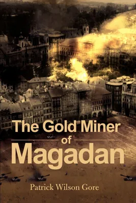 Produktbild von The Gold Miner of Magadan
