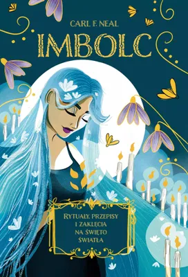 Imagen del producto de Imbolc. Rytuały, przepisy i zaklęcia na święto światła