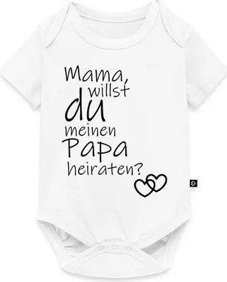 Produktbild von Spreadshirt Mama Willst Du Meinen Papa Heiraten Kurzarm Tages Baby Body, 56 (0-2 M.), Weiß
