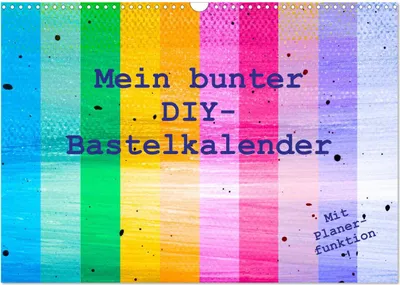 Produktbild von Mein bunter DIY-Bastelkalender (Wandkalender 2025 DIN A3 quer), CALVENDO Monatskalender