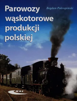 Produktbild von Parowozy waskotorowe produkcji polskiej