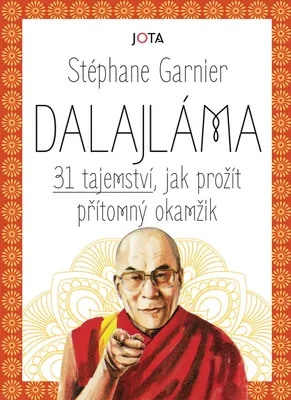 Produktbild von Dalajlama: 31 sekretów życia chwilą obecną - Stéphane Garnier