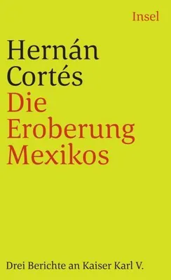 Produktbild von Die Eroberung Mexicos