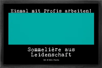 Produktbild von Mr. & Mrs. Panda fußmatte Sommelière Leidenschaft 40 x 60 cm - Schwarz - Geschenk, Fußabtreter, Gummimatte, Bodenvorleger, Schmutzmatte, Schmutzfänger