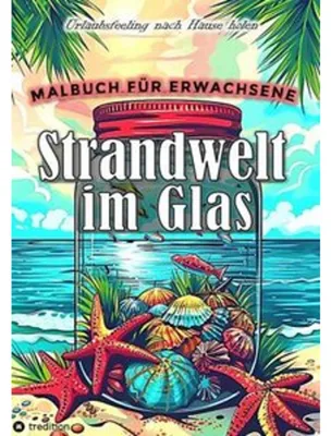 Immagine prodotto di Malbuch für Erwachsene - Strandwelt im Glas - Ausmalbilder zur Entspannung & Stressabbau