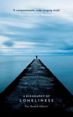 Immagine prodotto di A Biography of Loneliness