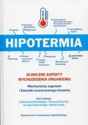 Obrázok produktu pre Hipotermia Kliniczne aspekty wychlodzenia organizmu