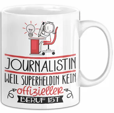 Produktbild von Journalistin Geschenk Tasse Lustiger Spruch Journalistin Weil Superheldin Kein Offizieller Beruf Ist Geschenkidee (Weiß)