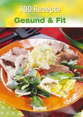 Immagine prodotto di 100 Rezepte - Gesund und Schlank