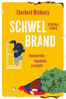 Image de Schwelbrand - Hausmeister Penzkofer ermittelt