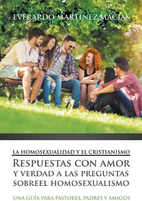 Produktbild von La Homosexualidad y el Cristianismo
