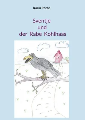 Produktbild von Sventje und der Rabe Kohlhaas