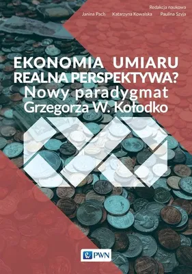 Produktbild von Ekonomia umiaru - realna perspektywa?