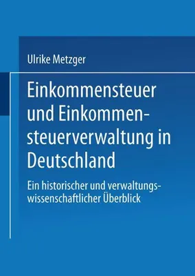 Produktbild von Einkommensteuer und Einkommensteuerverwaltung in Deutschland